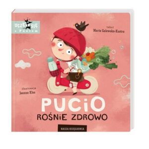 Pucio rośnie zdrowo