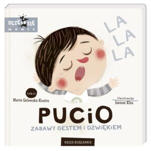 Pucio zabawy  gestem i dźwiękiem