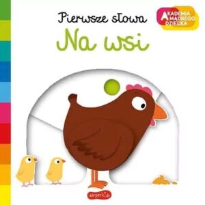 Pierwsze słowa. Na wsi