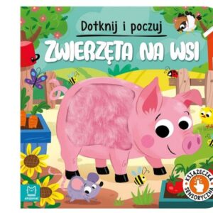 Dotknij i poczuj Zwierzęta na wsi Książ.sens.37644